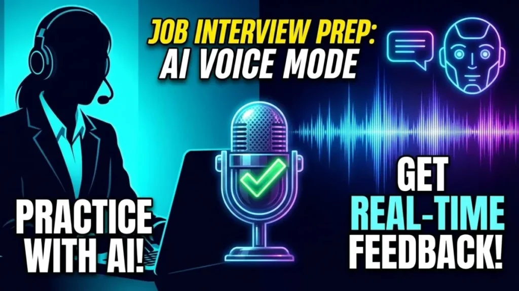job interview prep, interview practice, AI voice mode, real-time feedback, interview simulation, AI interview coach, interview tips, career development, job search skills, mock interview practice